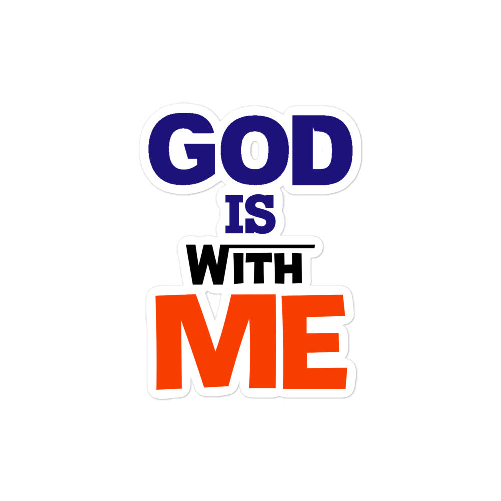 GOD IS WITH ME - Bubble-free stickers