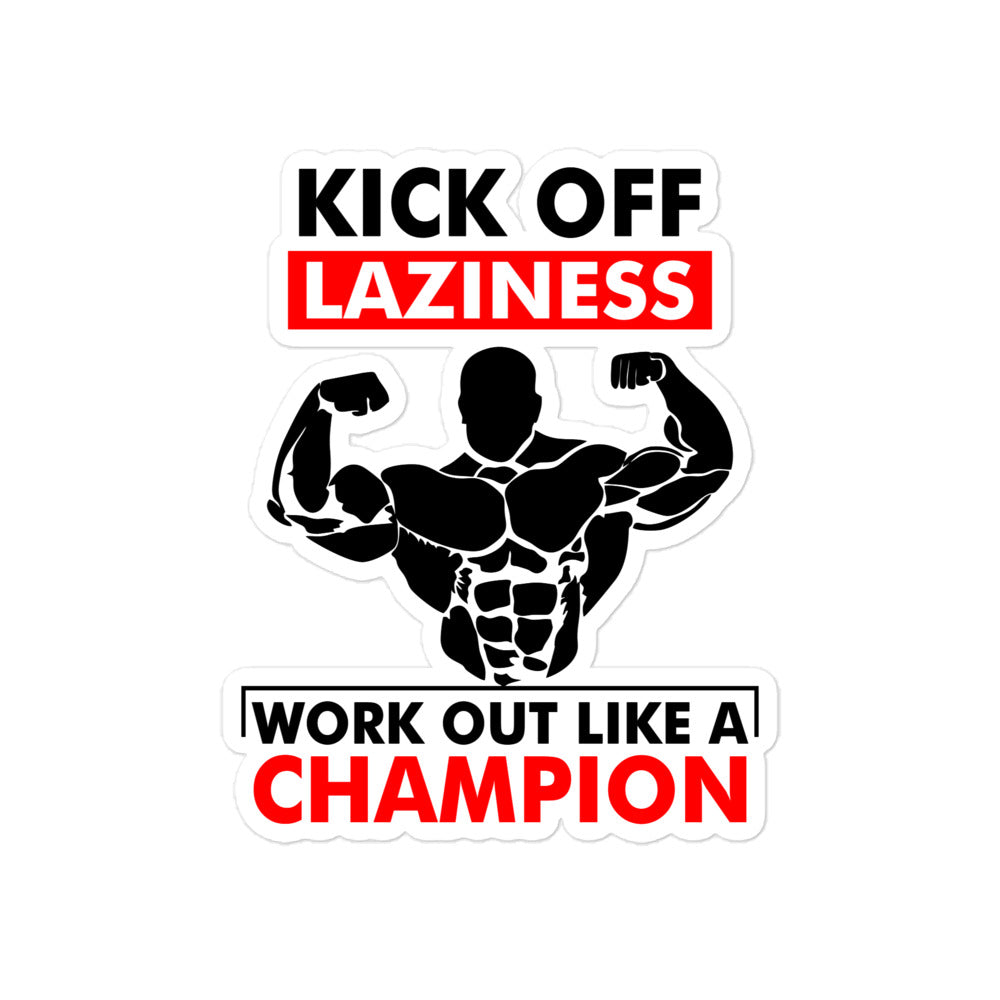 KICK OFF LAZINESS - Bubble-free stickers