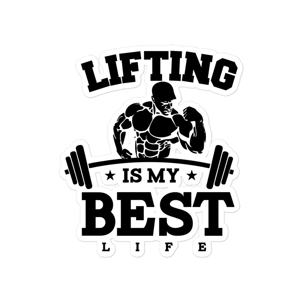 LIFTING IS MY BEST LIFE - Bubble-free stickers