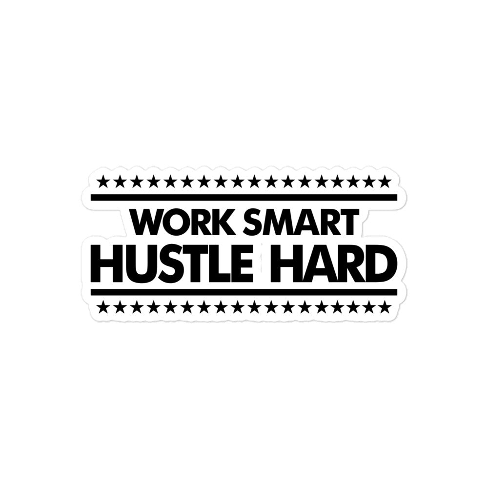 WORK SMART HUSTLE HARD - Bubble-free stickers