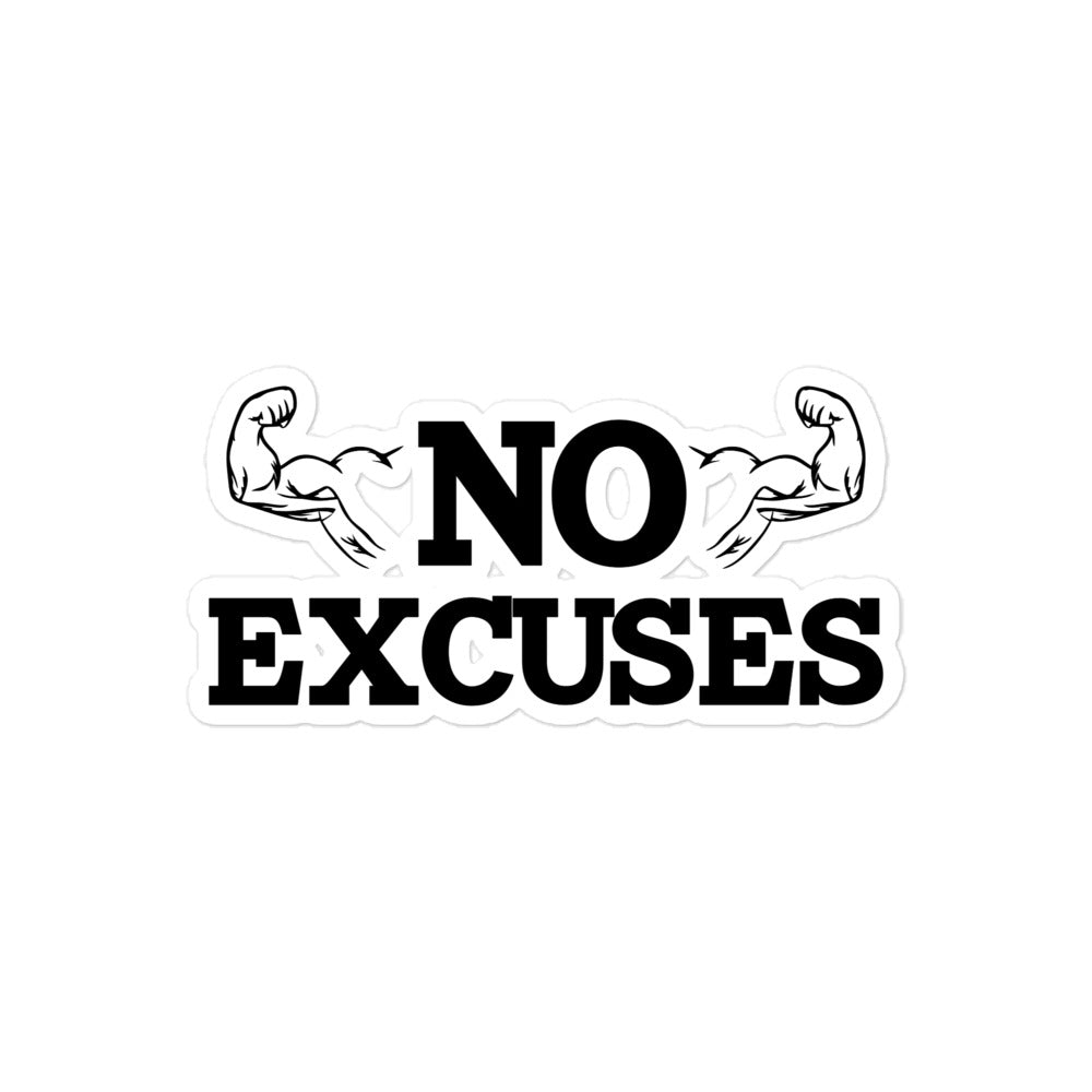 NO EXCUSES - Bubble-free stickers