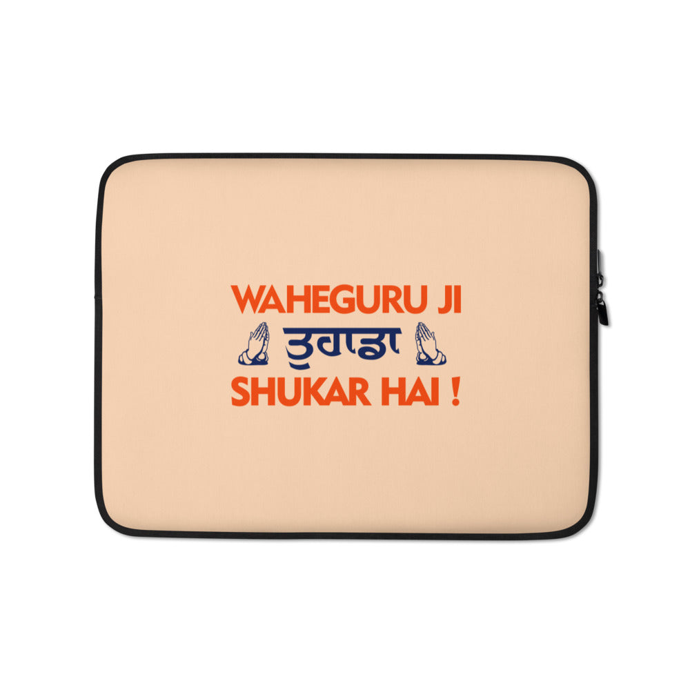 WAHEGURU JI TERA SHUKAR HAI - Laptop Sleeve