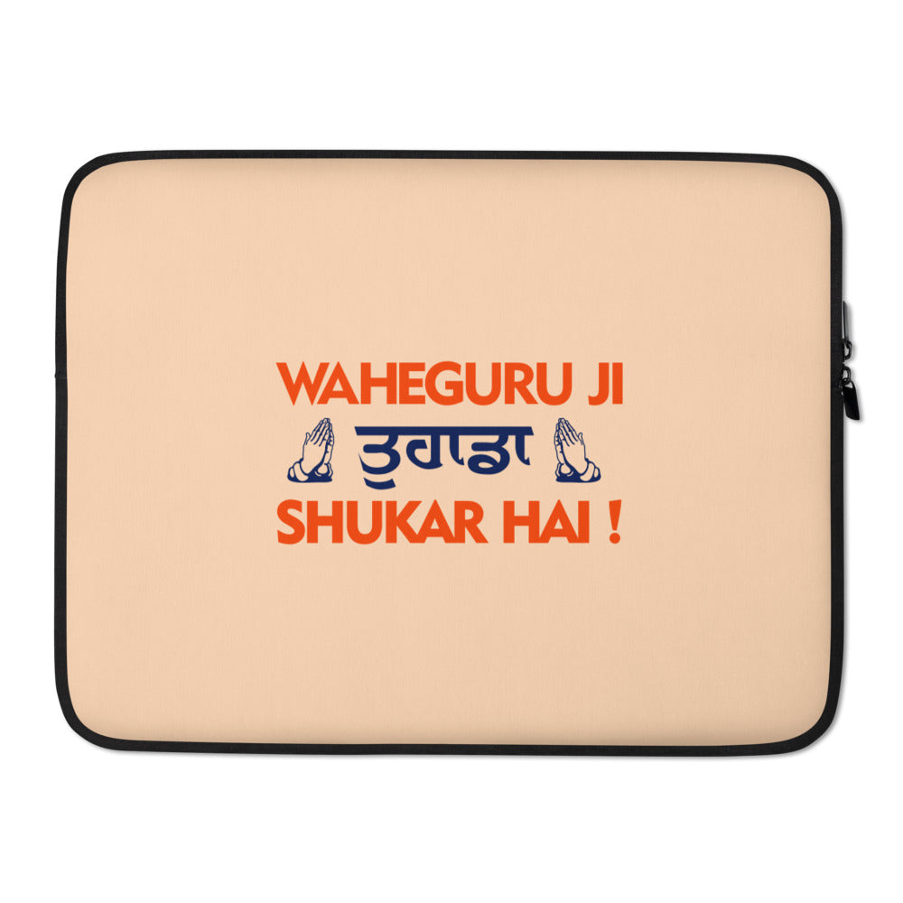 WAHEGURU JI TERA SHUKAR HAI - Laptop Sleeve