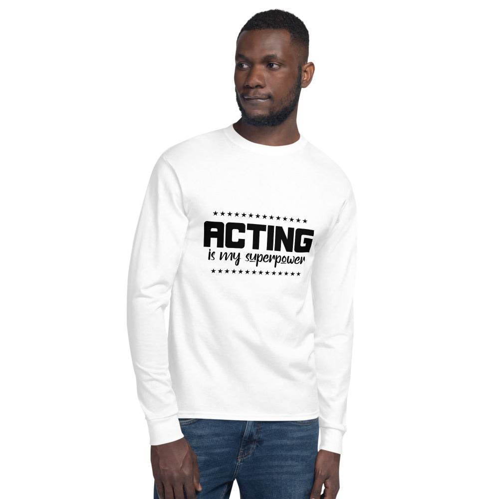 ACTING IS MY SUPERPOWER - Men's Champion Long Sleeve Shirt