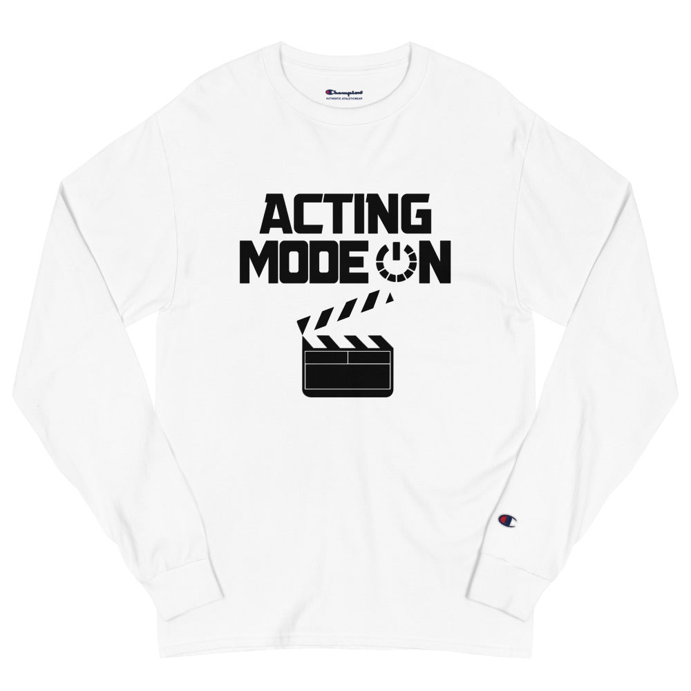 ACTING MODE ON - Men's Champion Long Sleeve Shirt