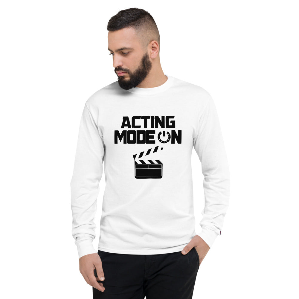 ACTING MODE ON - Men's Champion Long Sleeve Shirt