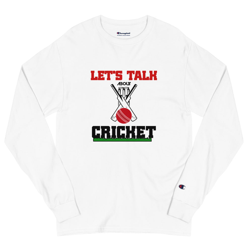 LET'S TALK ABOUT CRICKET - Men's Champion Long Sleeve Shirt