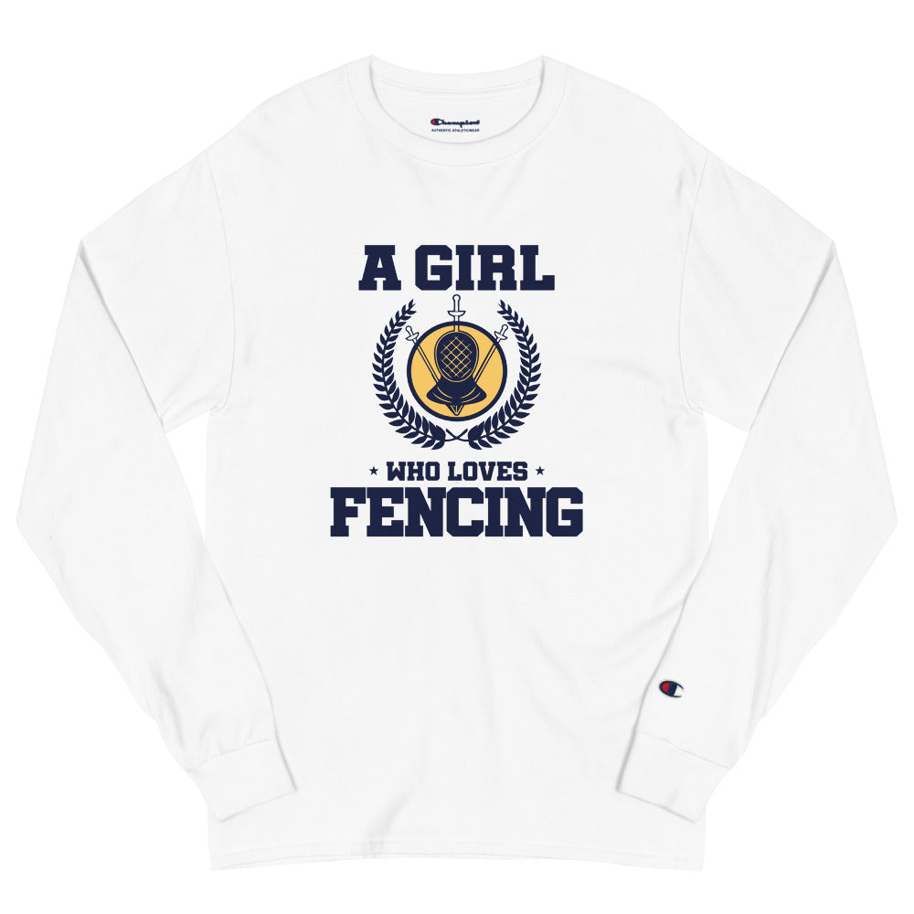 A GIRL WHO LOVES FENCING - Men's Champion Long Sleeve Shirt