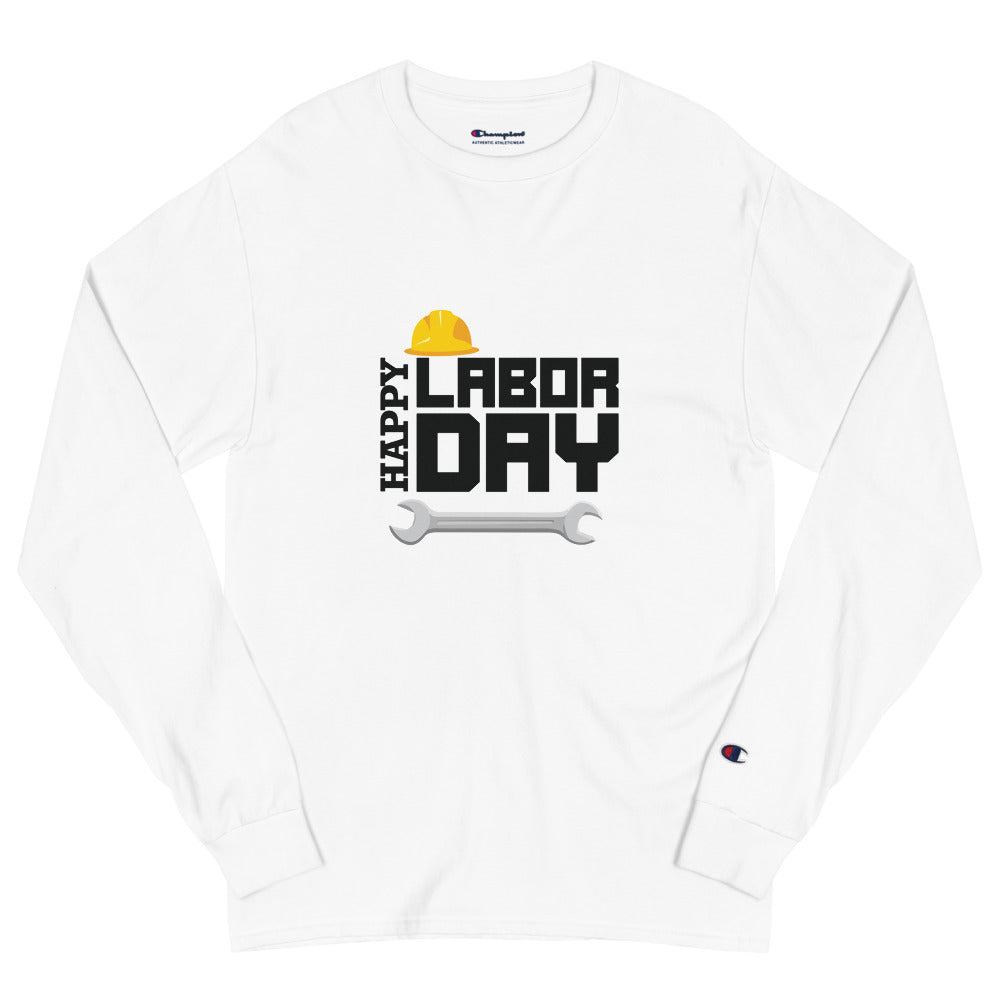 HAPPY LABOR DAY - Men's Champion Long Sleeve Shirt