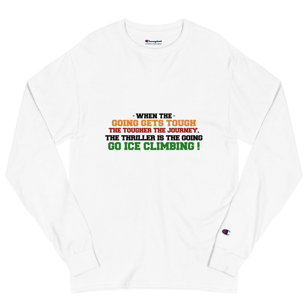 GO ICE CLIMBING - Men's Champion Long Sleeve Shirt