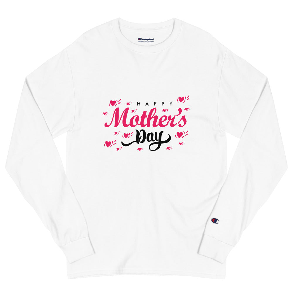 HAPPY MOTHER'S DAY - Men's Champion Long Sleeve Shirt