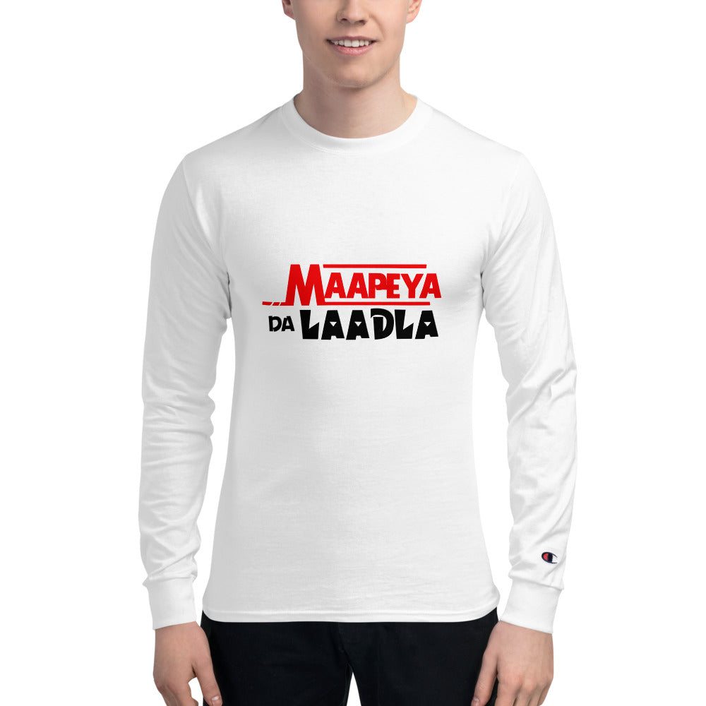 MAAPEYA DA LAADLA - Men's Champion Long Sleeve Shirt