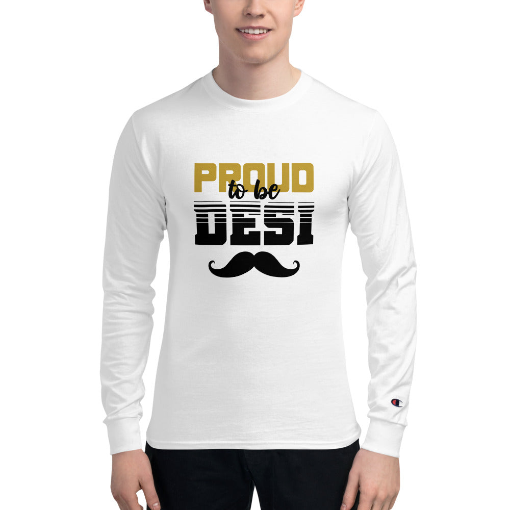 PROUD TO BE DESI - Men's Champion Long Sleeve Shirt