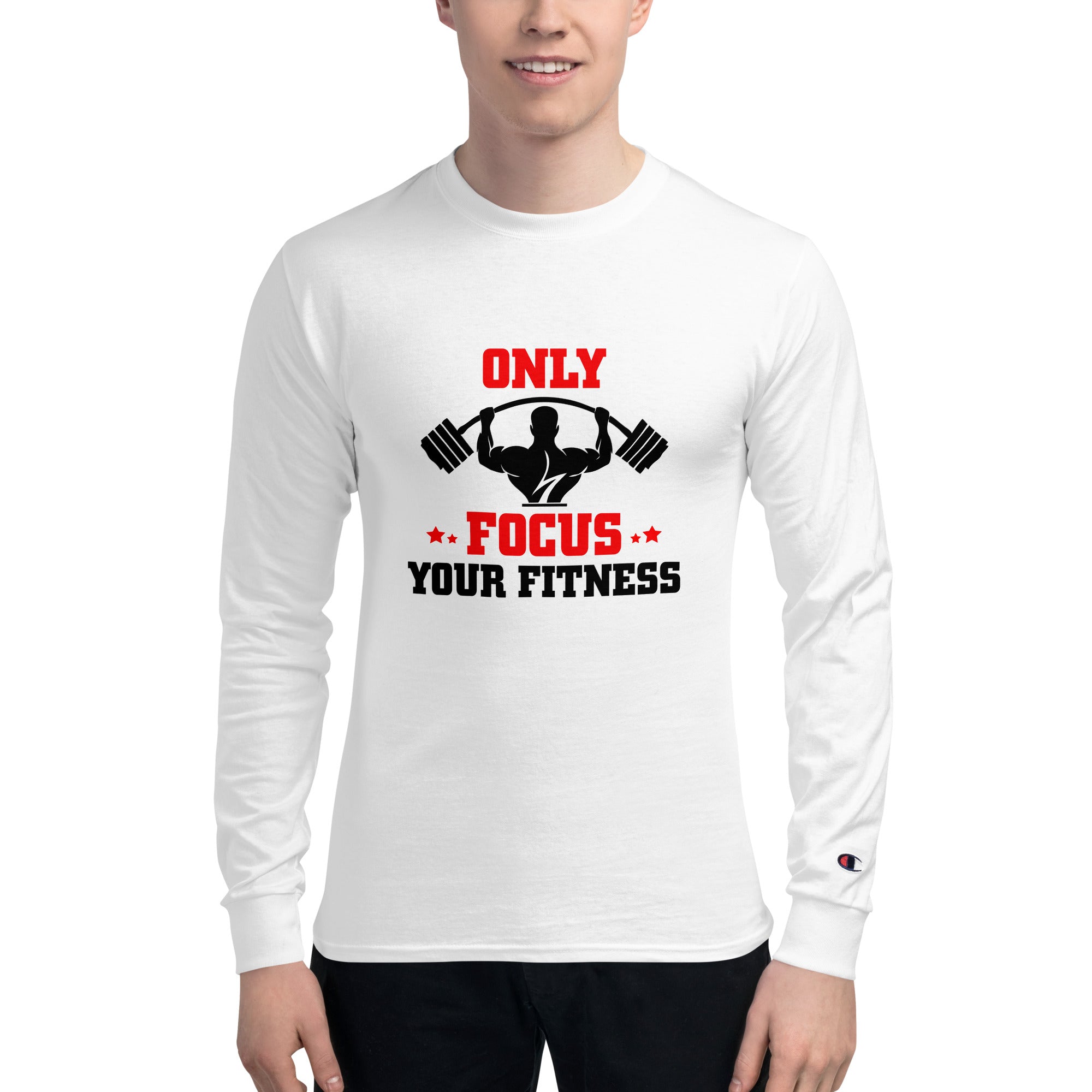 ONLY FOCUS YOUR FITNESS - Men's Champion Long Sleeve Shirt