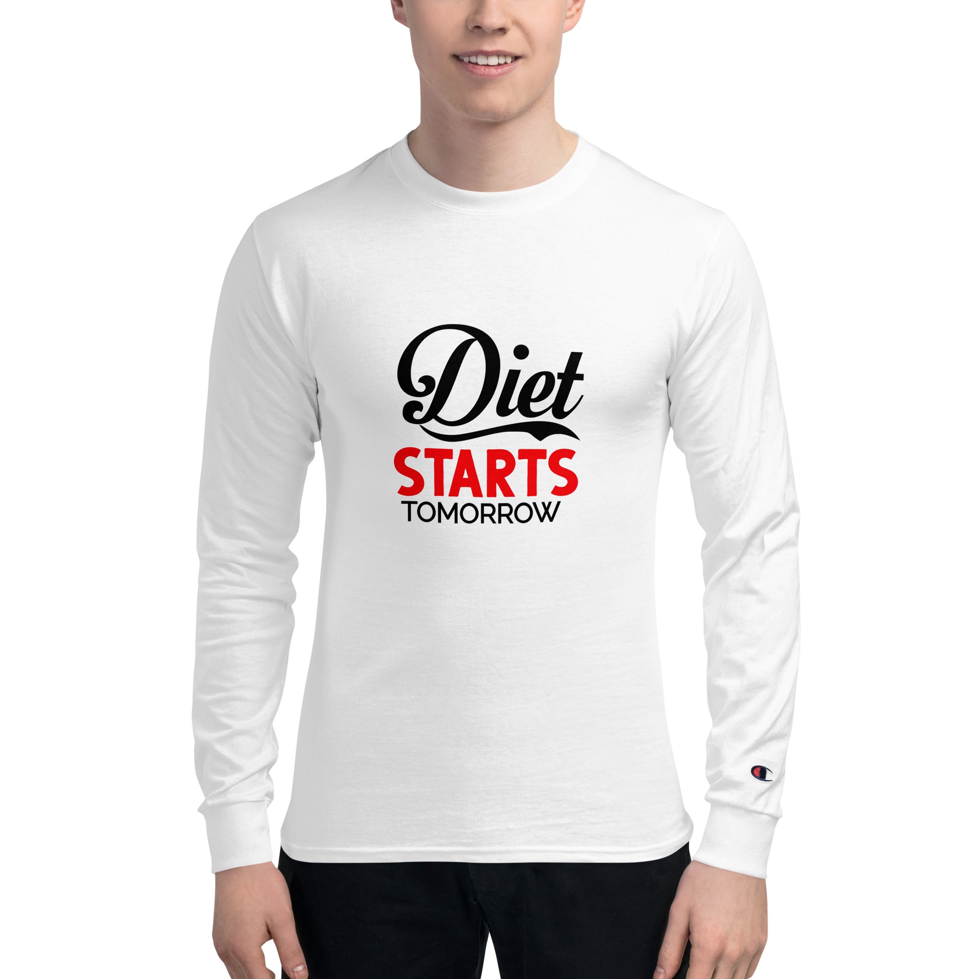 DIET STARTS TOMORROW - Men's Champion Long Sleeve Shirt