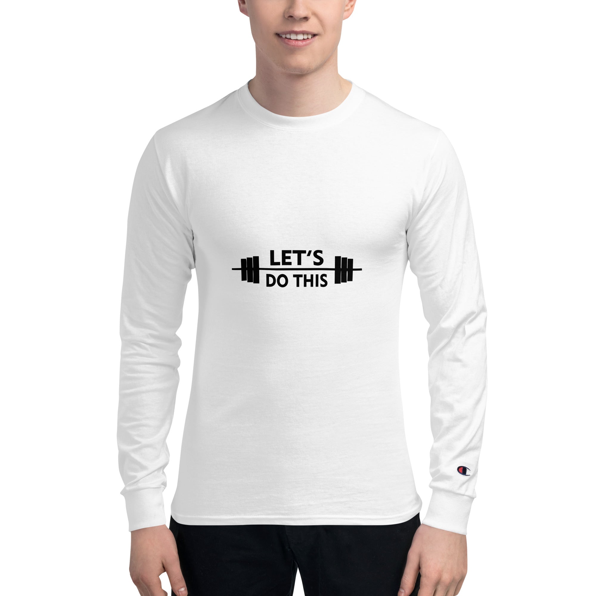 LET'S DO THIS - Men's Champion Long Sleeve Shirt