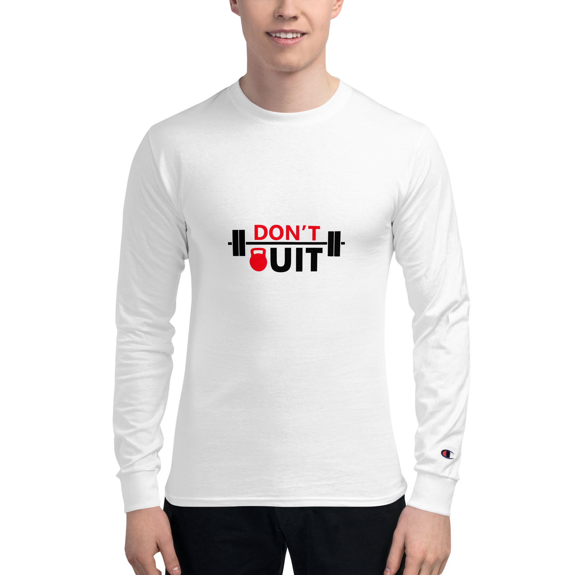 DON'T QUIT - Men's Champion Long Sleeve Shirt