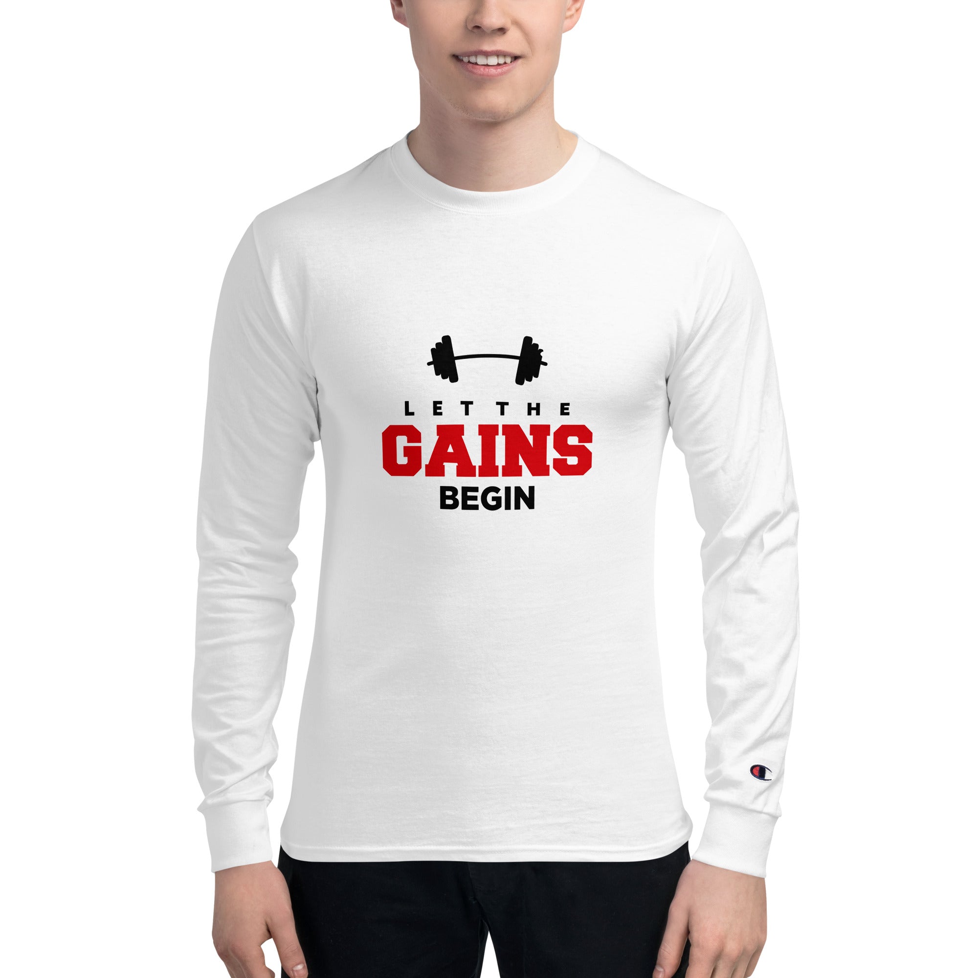 LET THE GAINS BEGIN - Men's Champion Long Sleeve Shirt
