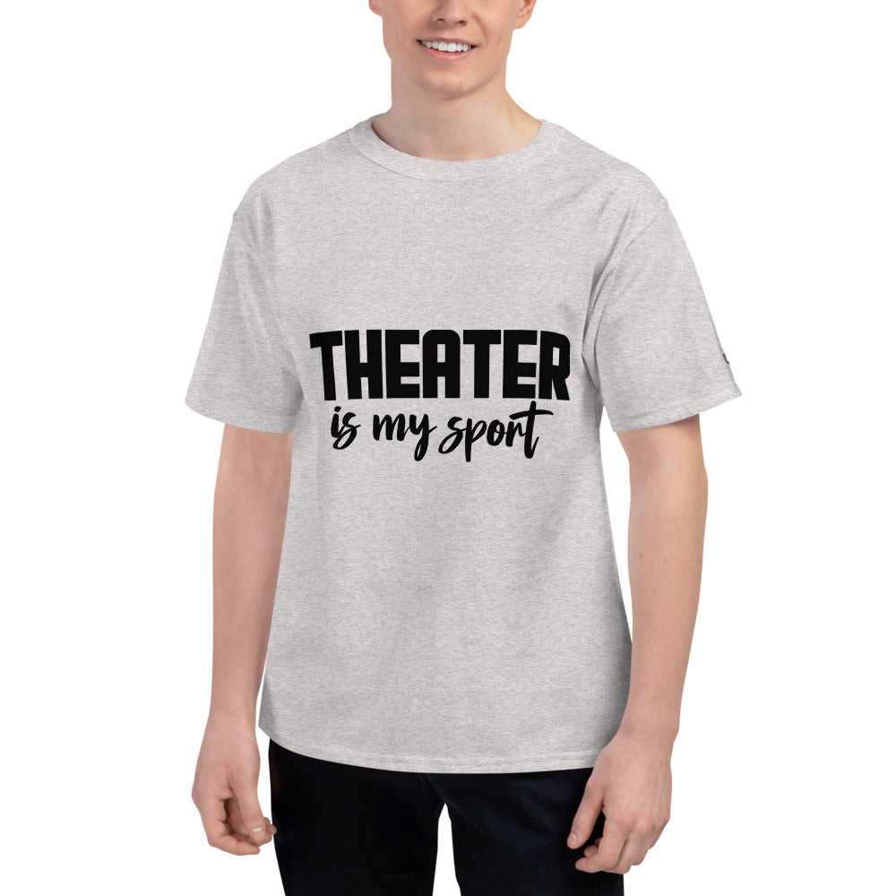 Theater is my sport - Men's Champion T-Shirt