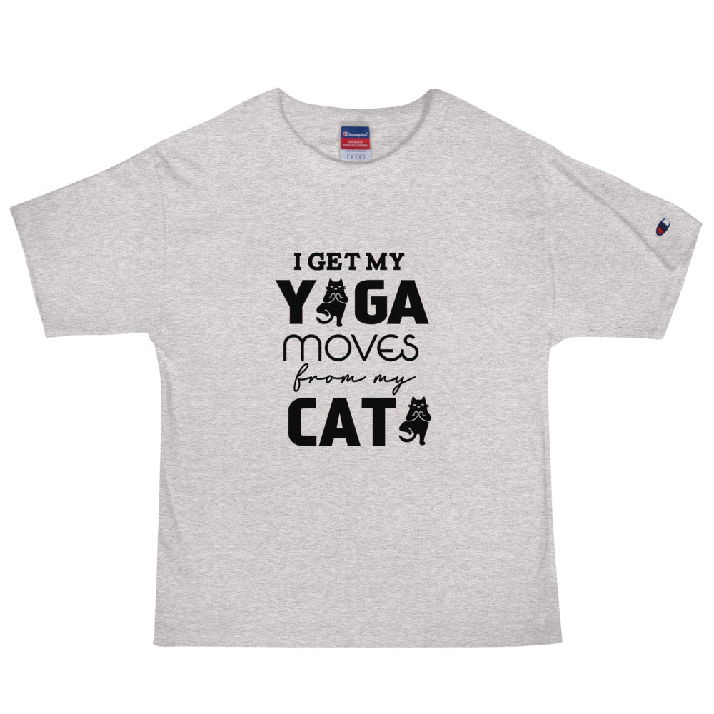I GET YOGA MOVES FROM MY CAT - Men's Champion T-Shirt