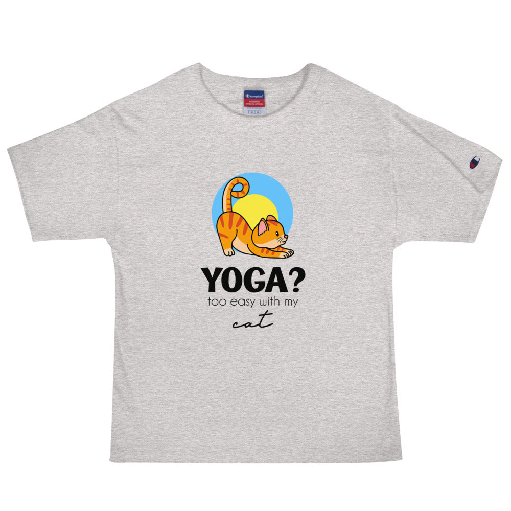 YOGA ? TOO EASY WITH MY CAT - Men's Champion T-Shirt