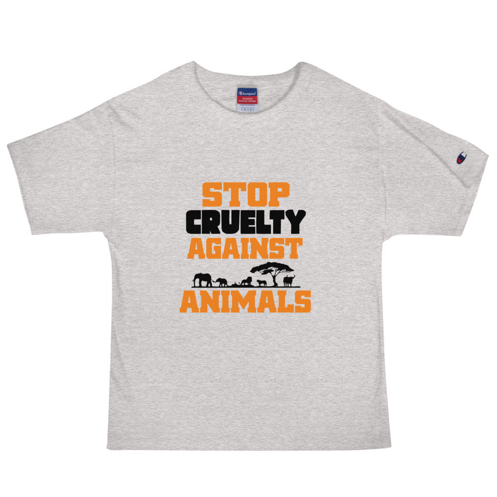 STOP CRUELTY AGAINST ANIMALS - Men's Champion T-Shirt