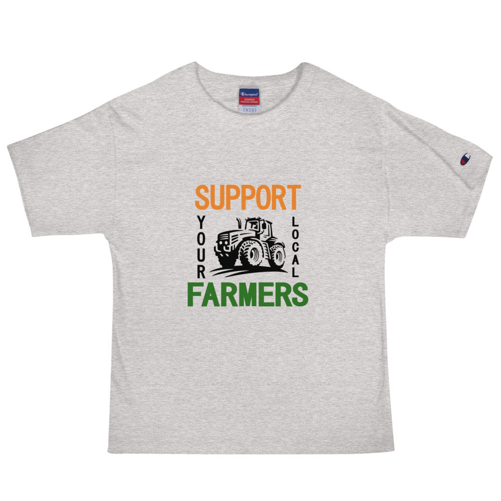 SUPPORT YOUR LOCAL FARMERS - Men's Champion T-Shirt