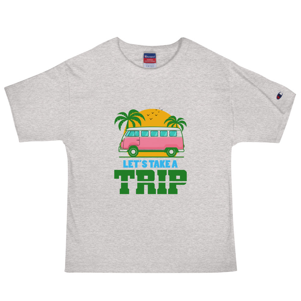 LET'S TAKE A TRIP - Men's Champion T-Shirt