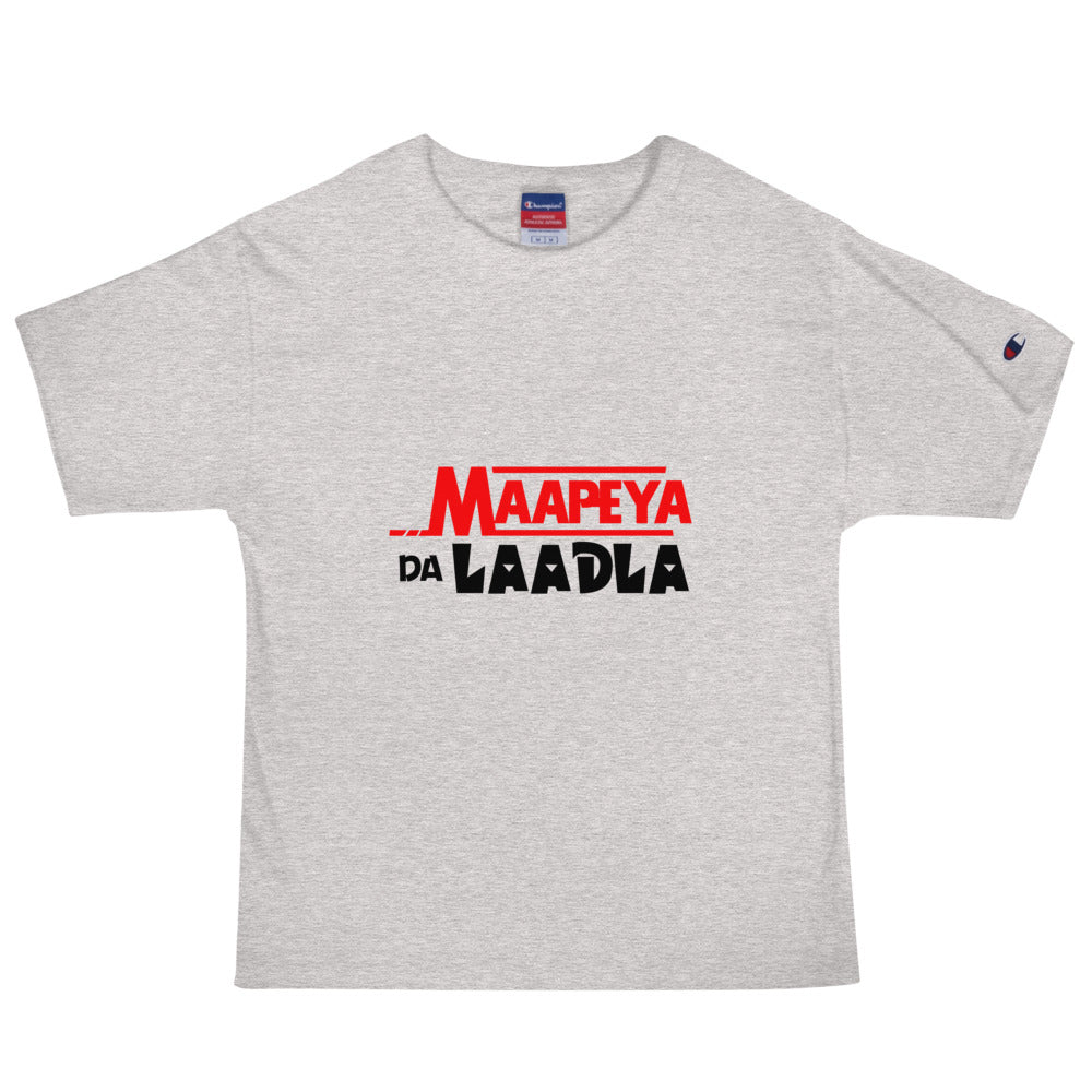 MAAPEYA DA LAADLA - Men's Champion T-Shirt