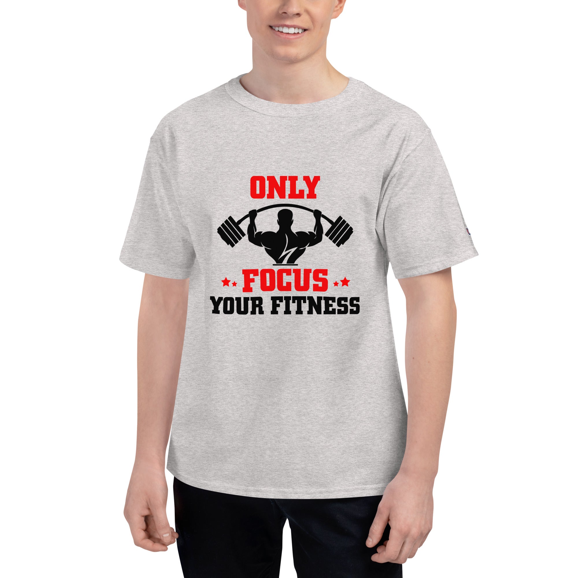 ONLY FOCUS YOUR FITNESS - Men's Champion T-Shirt