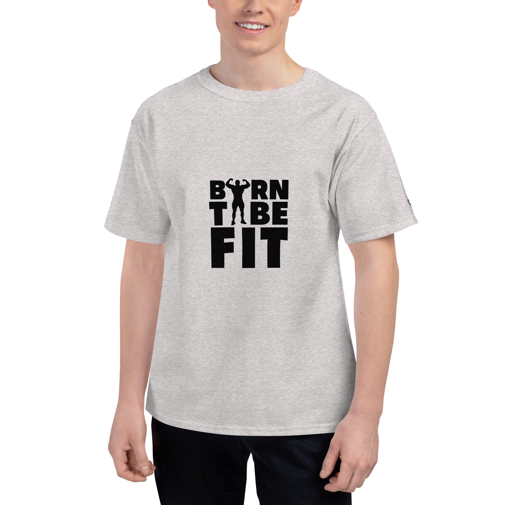BORN TO BE FIT- Men's Champion T-Shirt