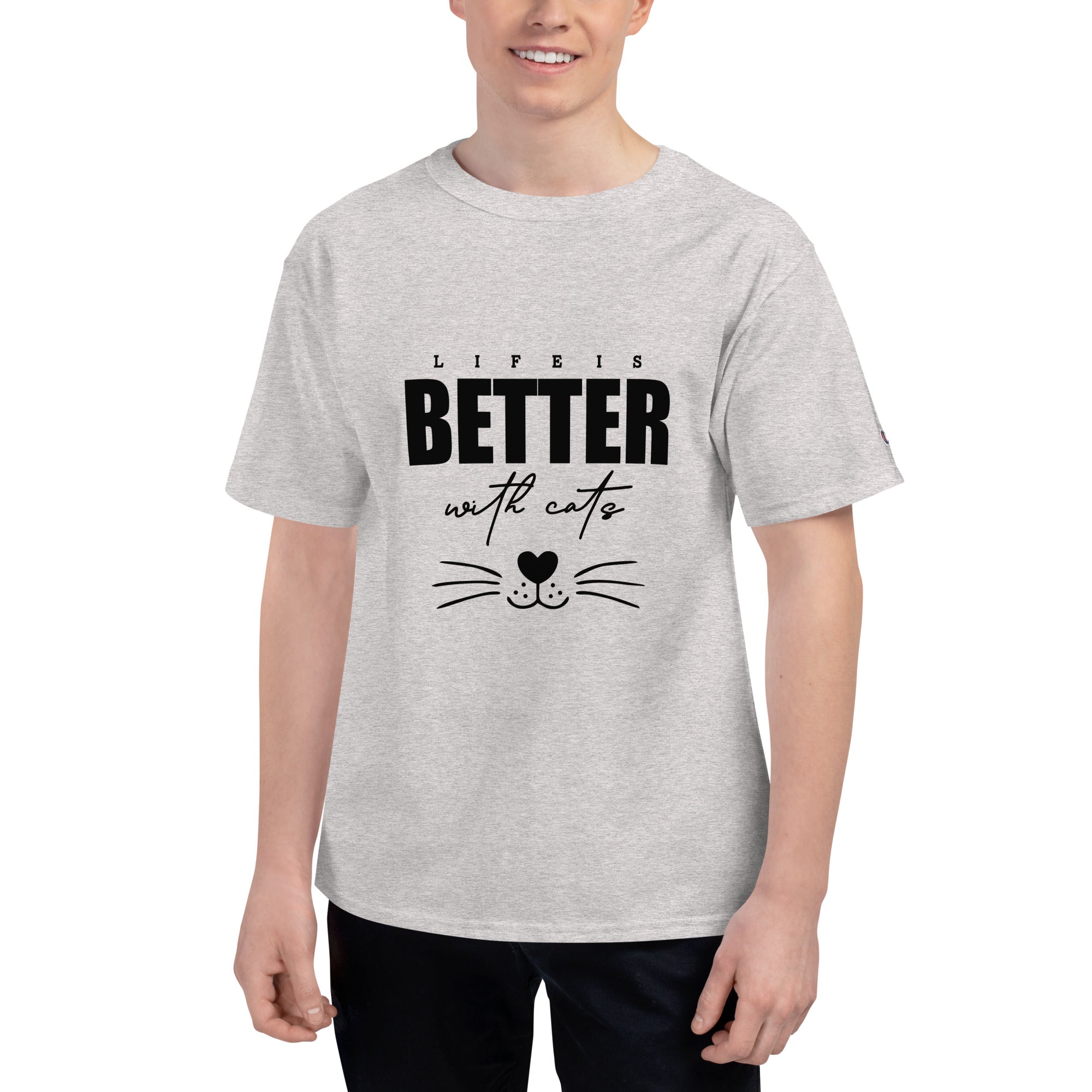 LIFE IS BETTER WITH CATS - Men's Champion T-Shirt