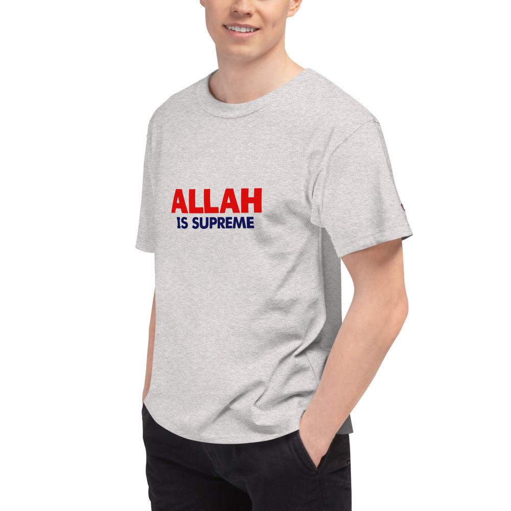 ALLAH IS SUPREME - Men's Champion T-Shirt