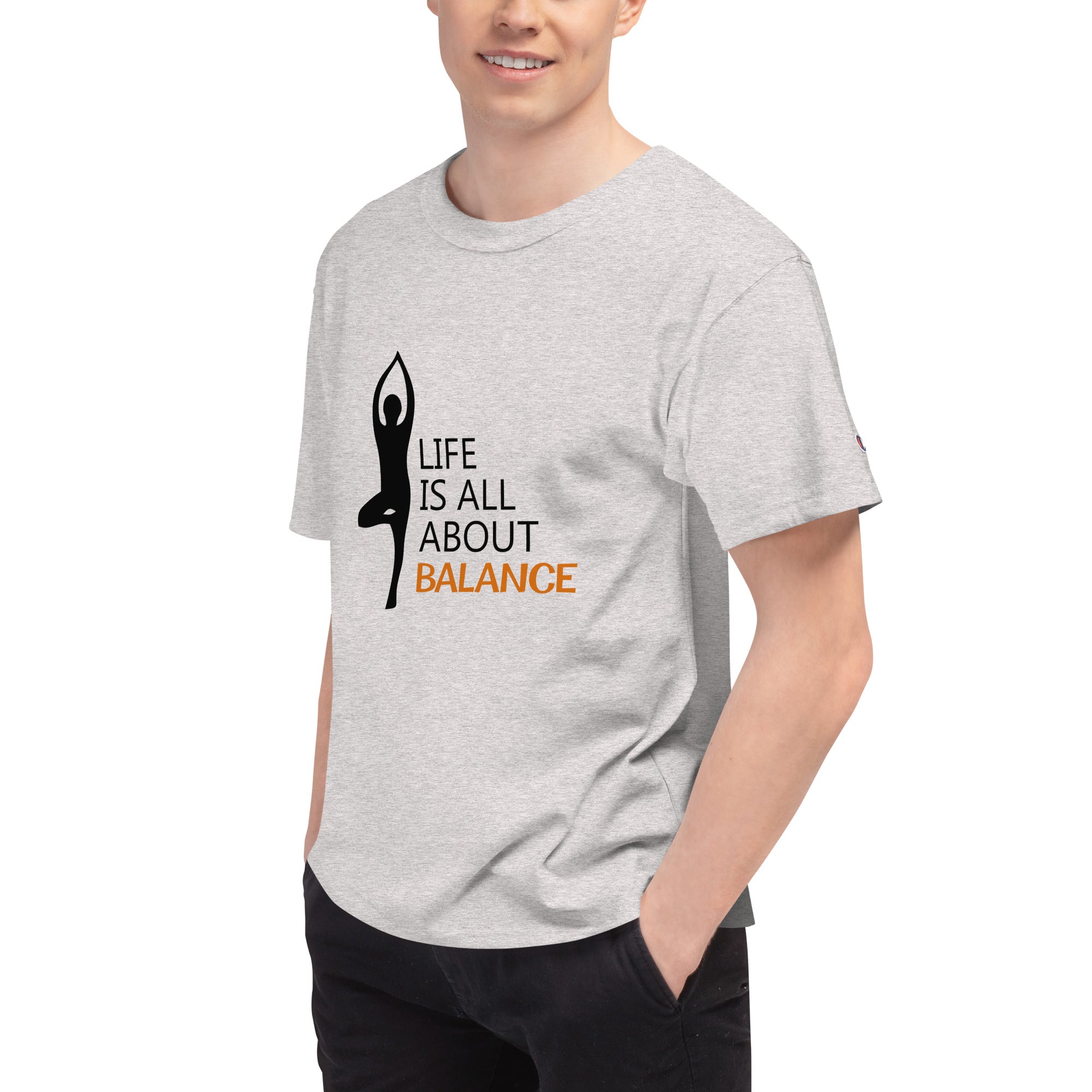 LIFE IS ALL ABOUT BALANCE - Men's Champion T-Shirt