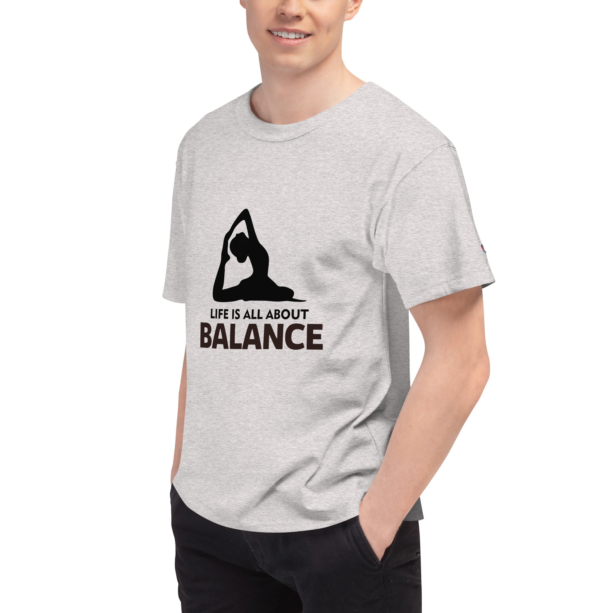 LIFE IS ALL ABOUT BALANCE - Men's Champion T-Shirt