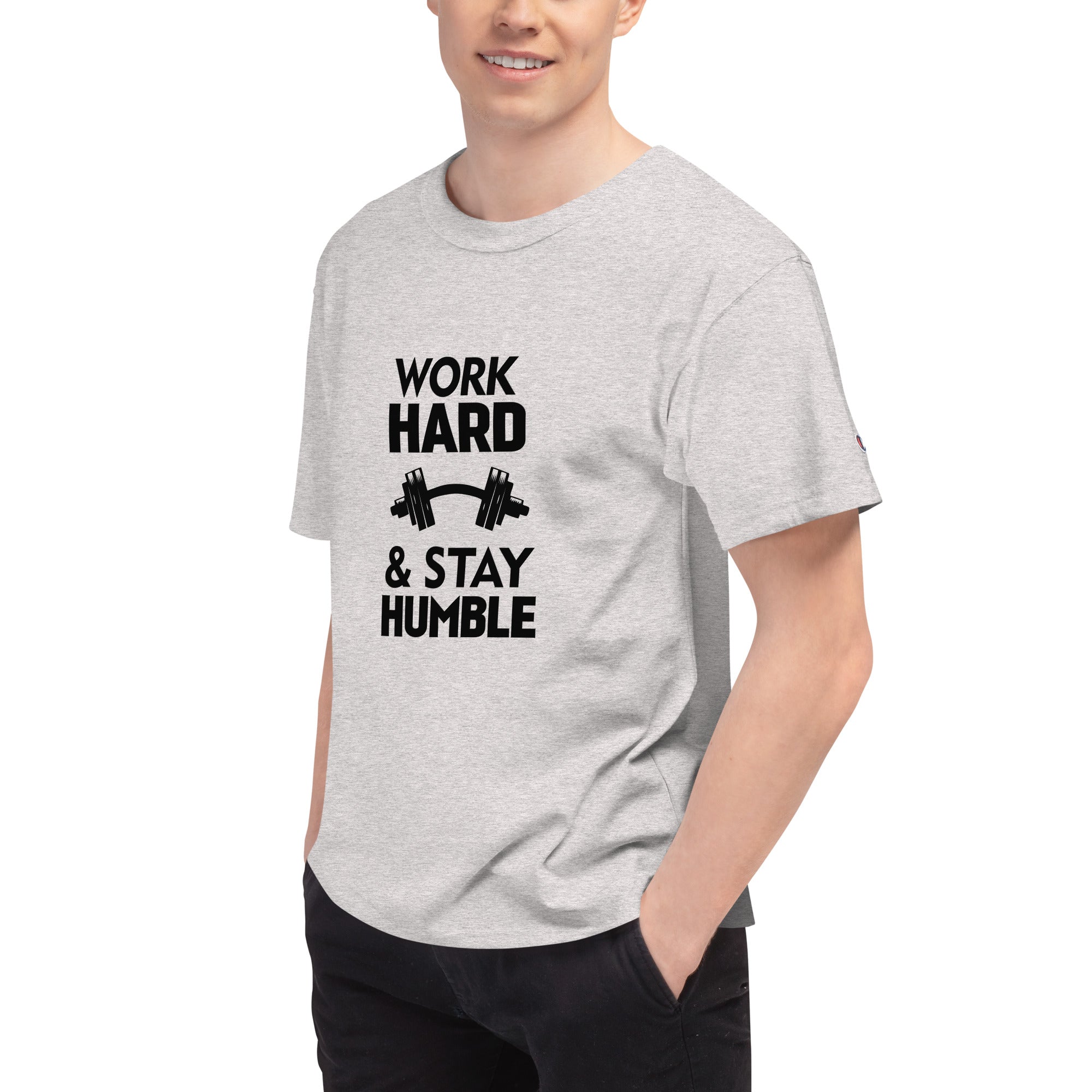 WORK HARD & STAY HUMBLE - Men's Champion T-Shirt