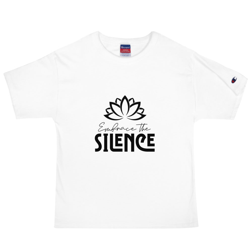 EMBRACE THE SILENCE - Men's Champion T-Shirt