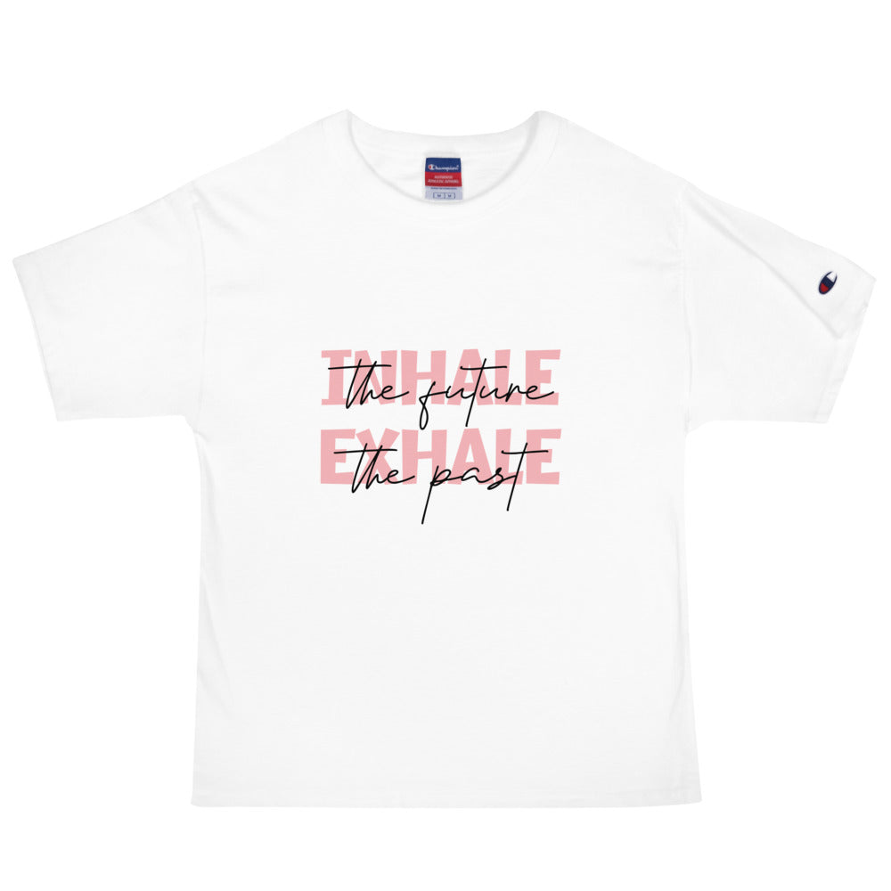 INHALE THE FUTURE EXHALE THE PAST - Men's Champion T-Shirt