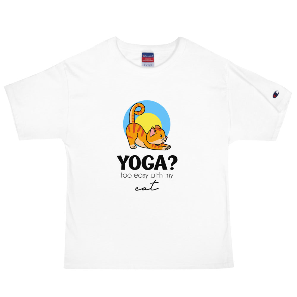 YOGA ? TOO EASY WITH MY CAT - Men's Champion T-Shirt