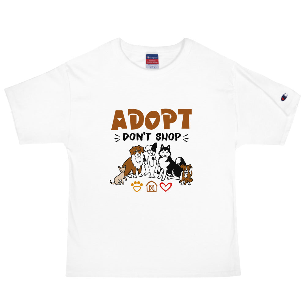 ADOPT DON'T SHOP - Men's Champion T-Shirt