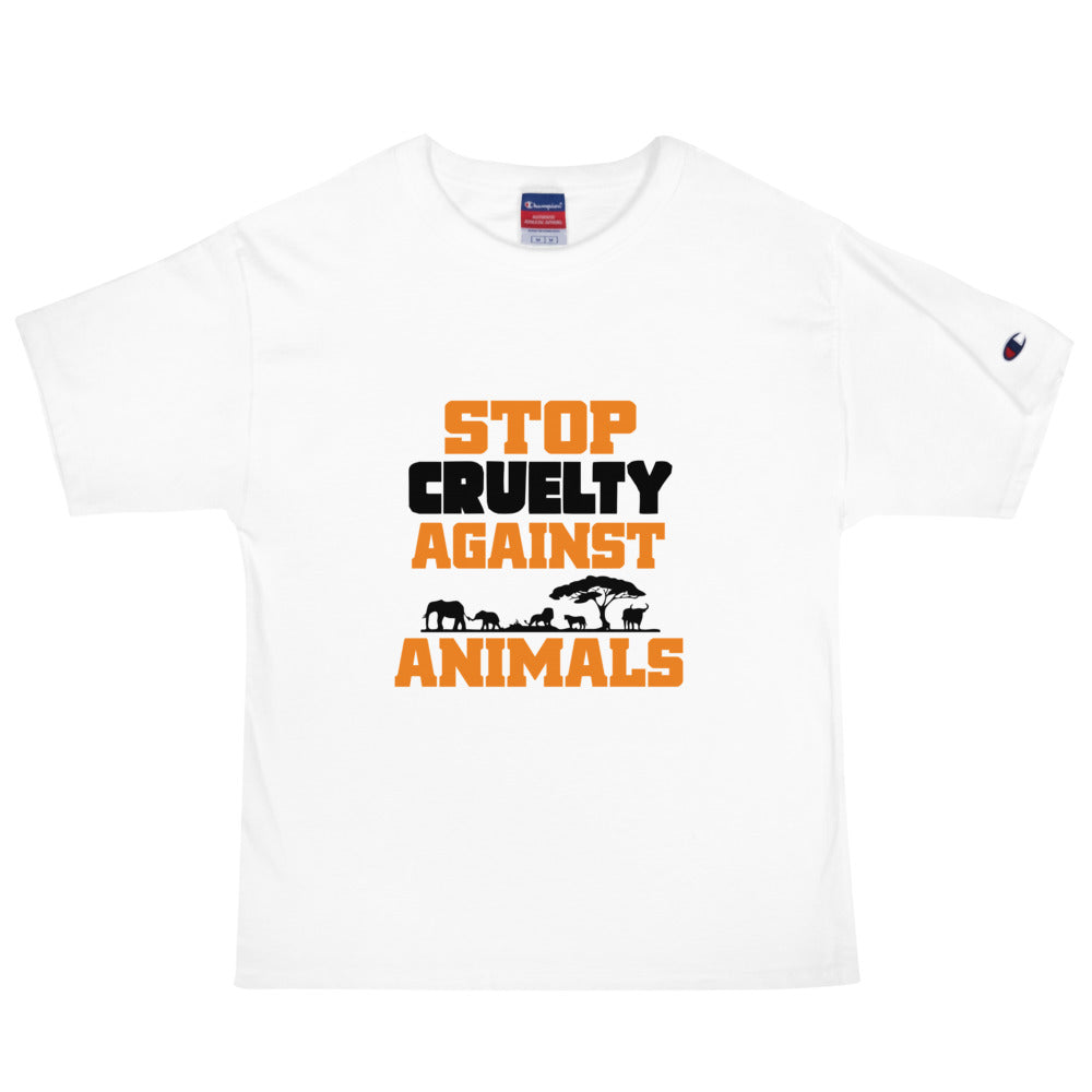 STOP CRUELTY AGAINST ANIMALS - Men's Champion T-Shirt