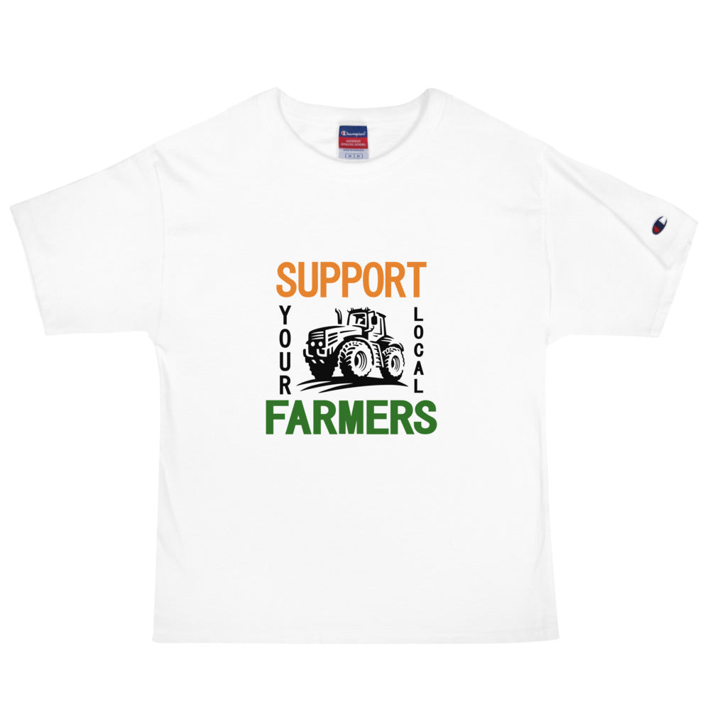 SUPPORT YOUR LOCAL FARMERS - Men's Champion T-Shirt