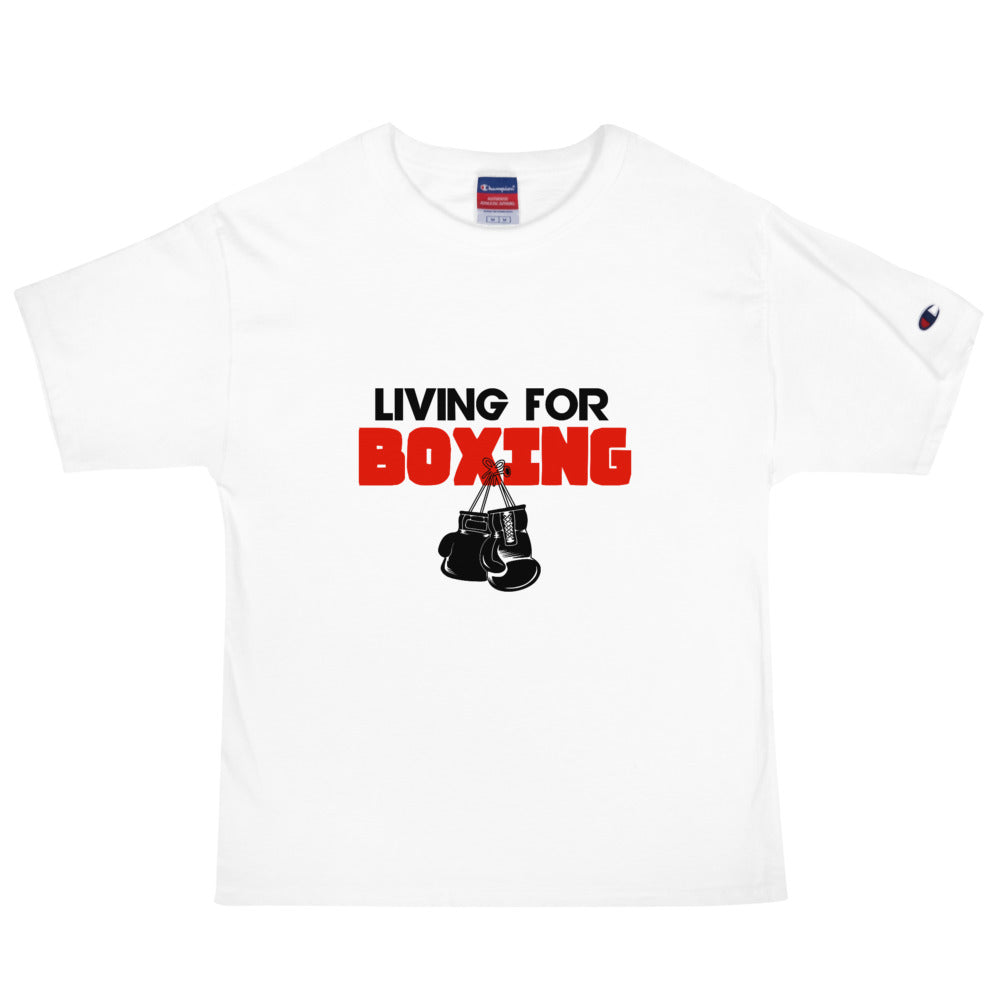 LIVING FOR BOXING - Men's Champion T-Shirt