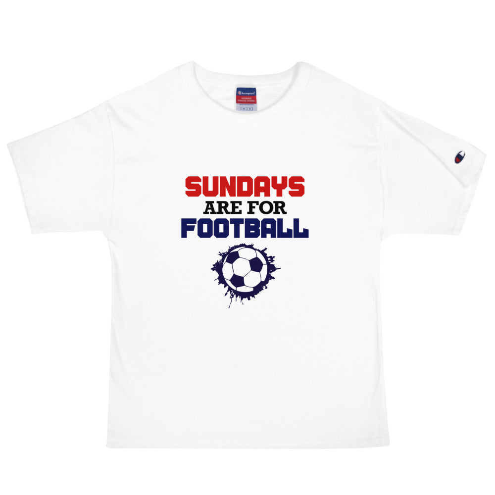 SUNDAYS ARE FOR FOOTBALL - Men's Champion T-Shirt