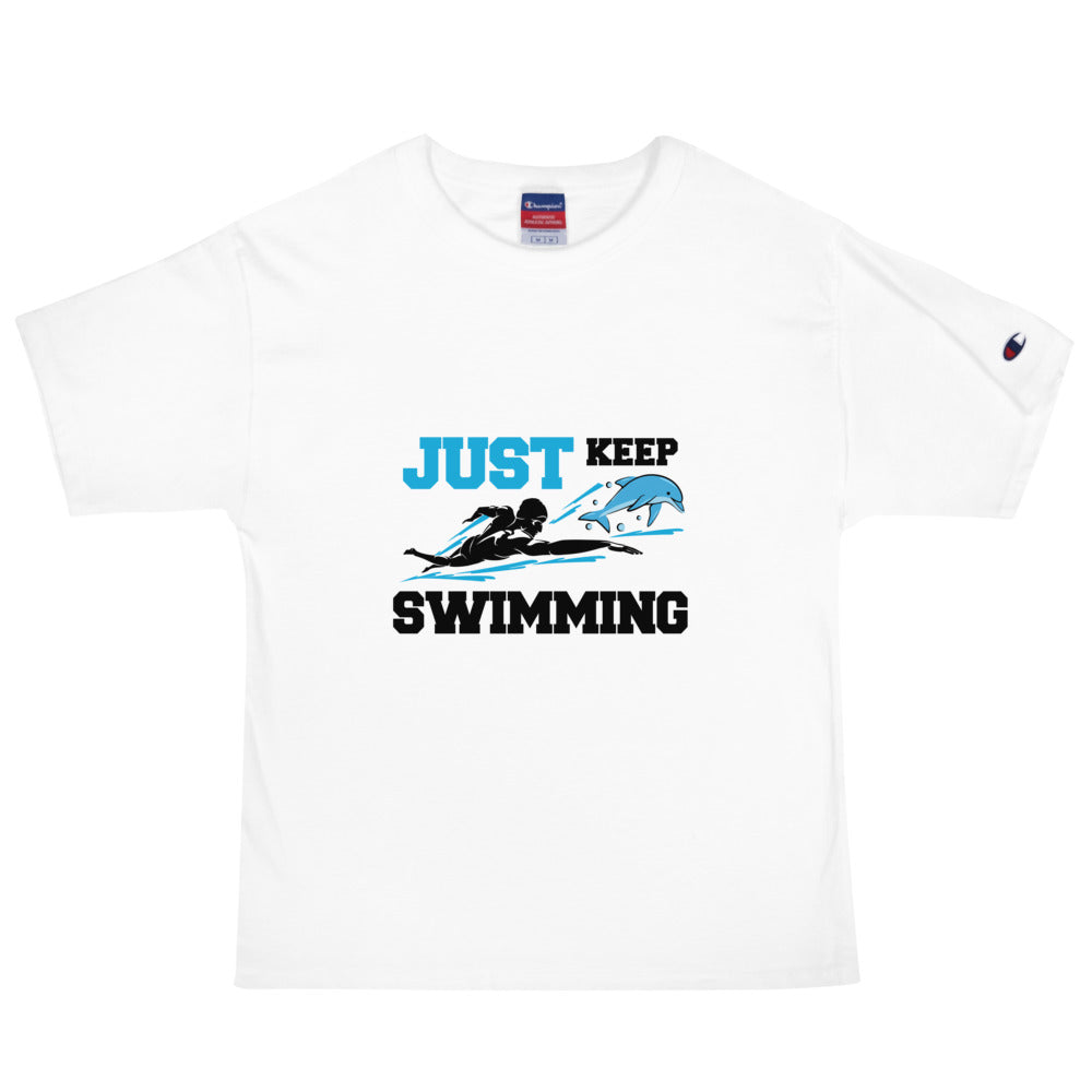 JUST KEEP SWIMMING - Men's Champion T-Shirt