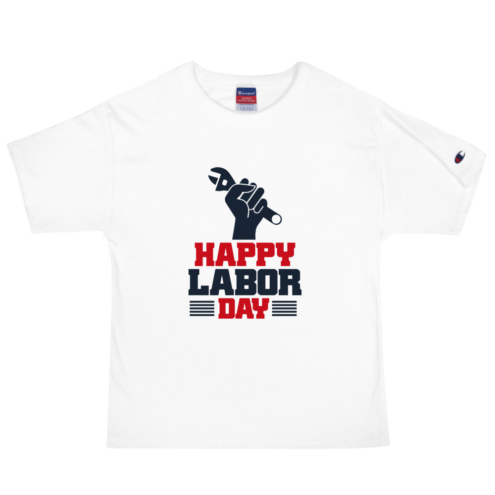 HAPPY LABOR DAY - Men's Champion T-Shirt