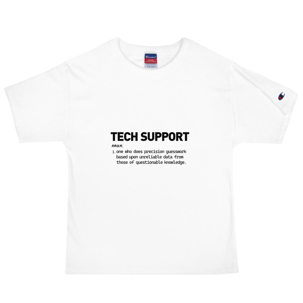 TECH SUPPORT - Men's Champion T-Shirt