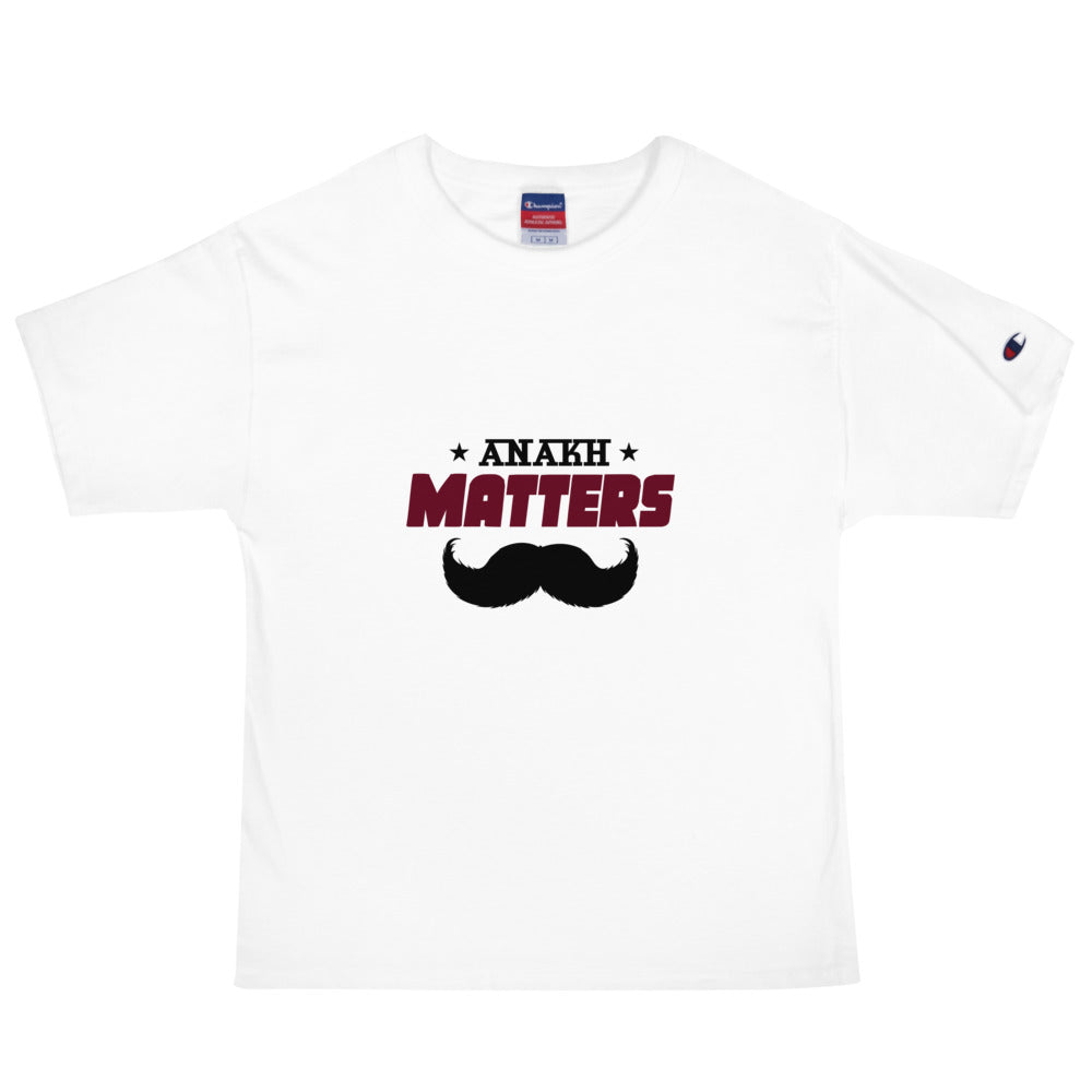 ANAKH MATTERS - Men's Champion T-Shirt