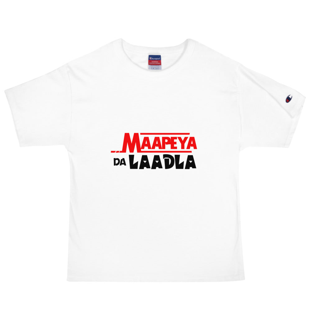 MAAPEYA DA LAADLA - Men's Champion T-Shirt