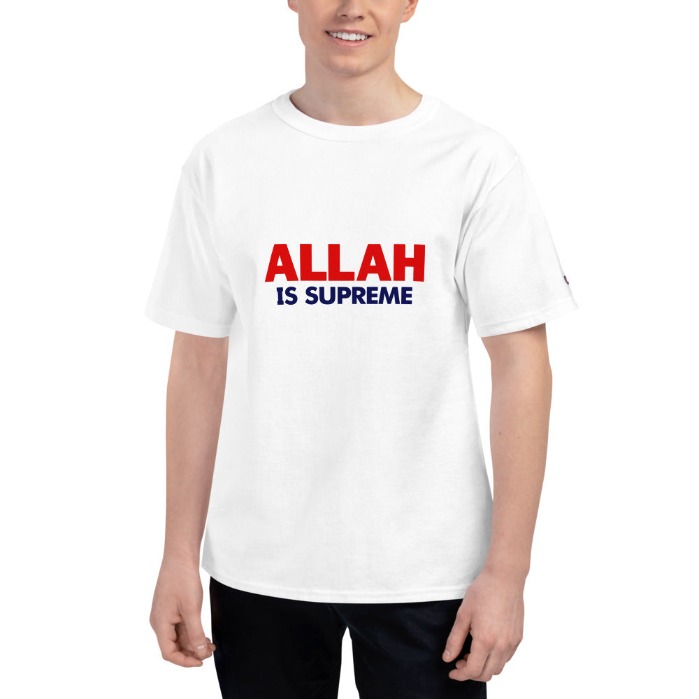 ALLAH IS SUPREME - Men's Champion T-Shirt